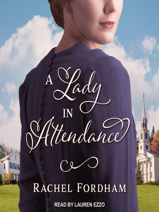 Title details for A Lady in Attendance by Rachel Fordham - Available